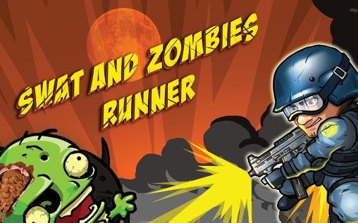game pic for SWAT and zombies: Runner